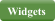 Widgets